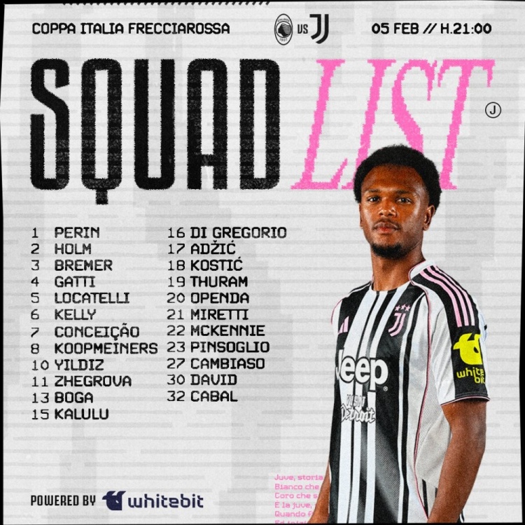 尤文意大利杯大名单：布雷默、博加、戴维领衔 DV9因伤缺阵