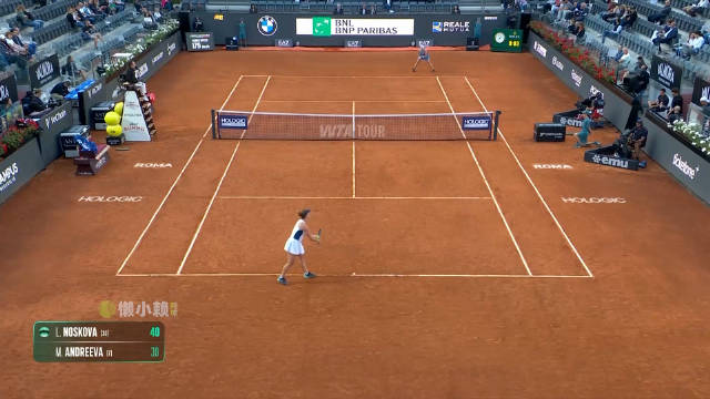 05月12日WTA1000罗马站第3轮 诺斯科娃0-2小安德烈耶娃 全场集锦