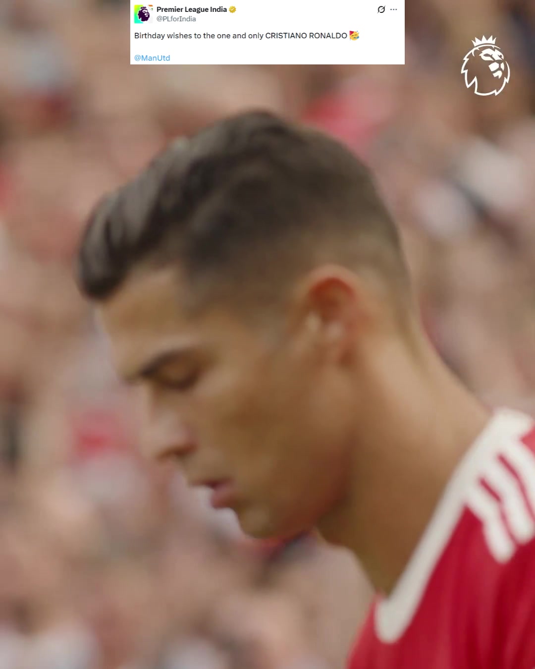 【体育视频】英超印度官方：祝独一无二的克里斯蒂亚诺·罗纳尔多生日快乐