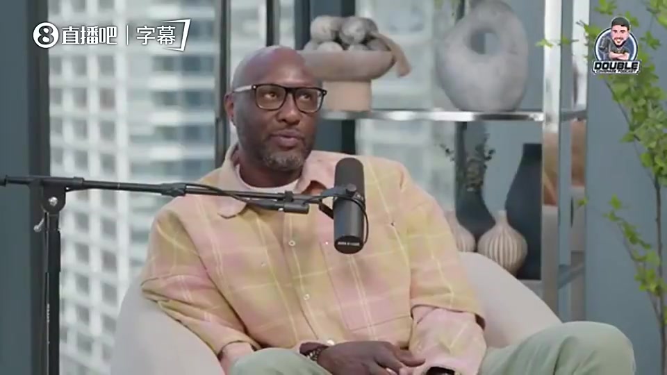 【集锦】幻觉？奥多姆曾谈：我梦见科比了，他对我说来世并非想象的那样…